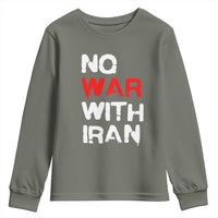 No War With Iran Youth Sweatshirt Anti War Peace Activist Protest Iranian People