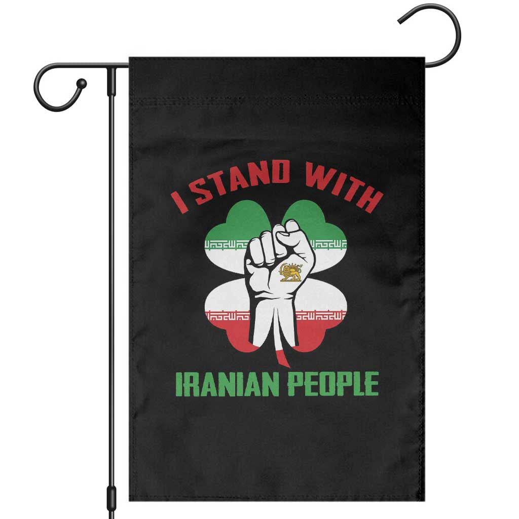 I Stand With Iranian People Freedom Supporters Garden Flag Raised Fist Persian Flag Iran Revolution