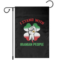 I Stand With Iranian People Freedom Supporters Garden Flag Raised Fist Persian Flag Iran Revolution