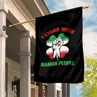 I Stand With Iranian People Freedom Supporters Garden Flag Raised Fist Persian Flag Iran Revolution