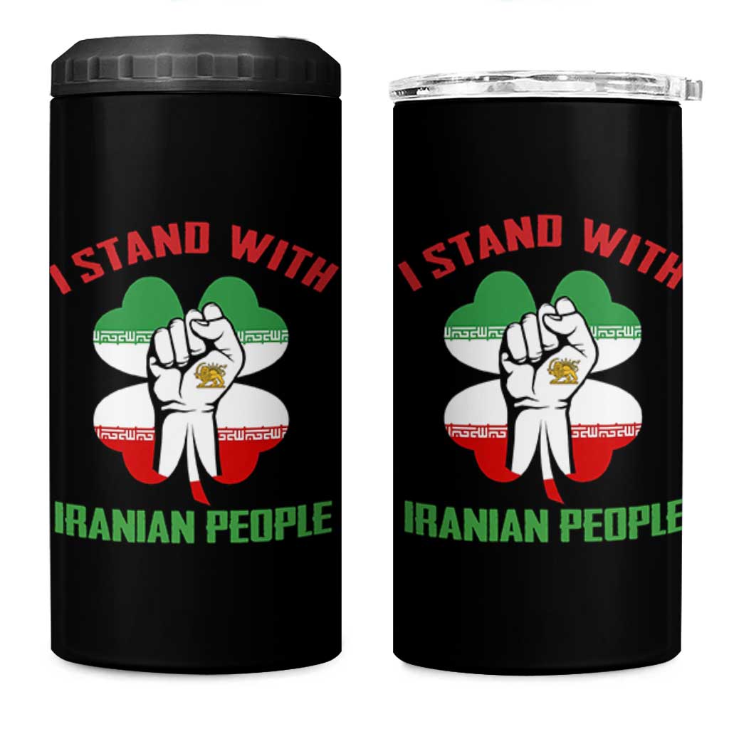 I Stand With Iranian People Freedom Supporters 4 in 1 Can Cooler Tumbler Raised Fist Persian Flag Iran Revolution