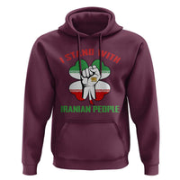 I Stand With Iranian People Freedom Supporters Hoodie Raised Fist Persian Flag Iran Revolution