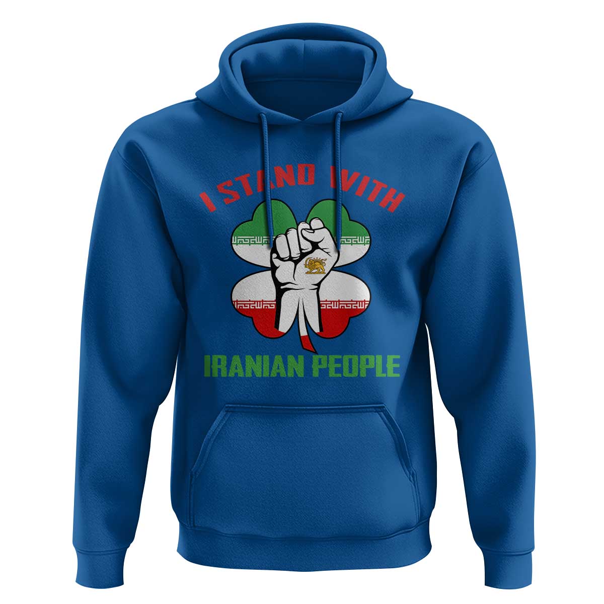 I Stand With Iranian People Freedom Supporters Hoodie Raised Fist Persian Flag Iran Revolution