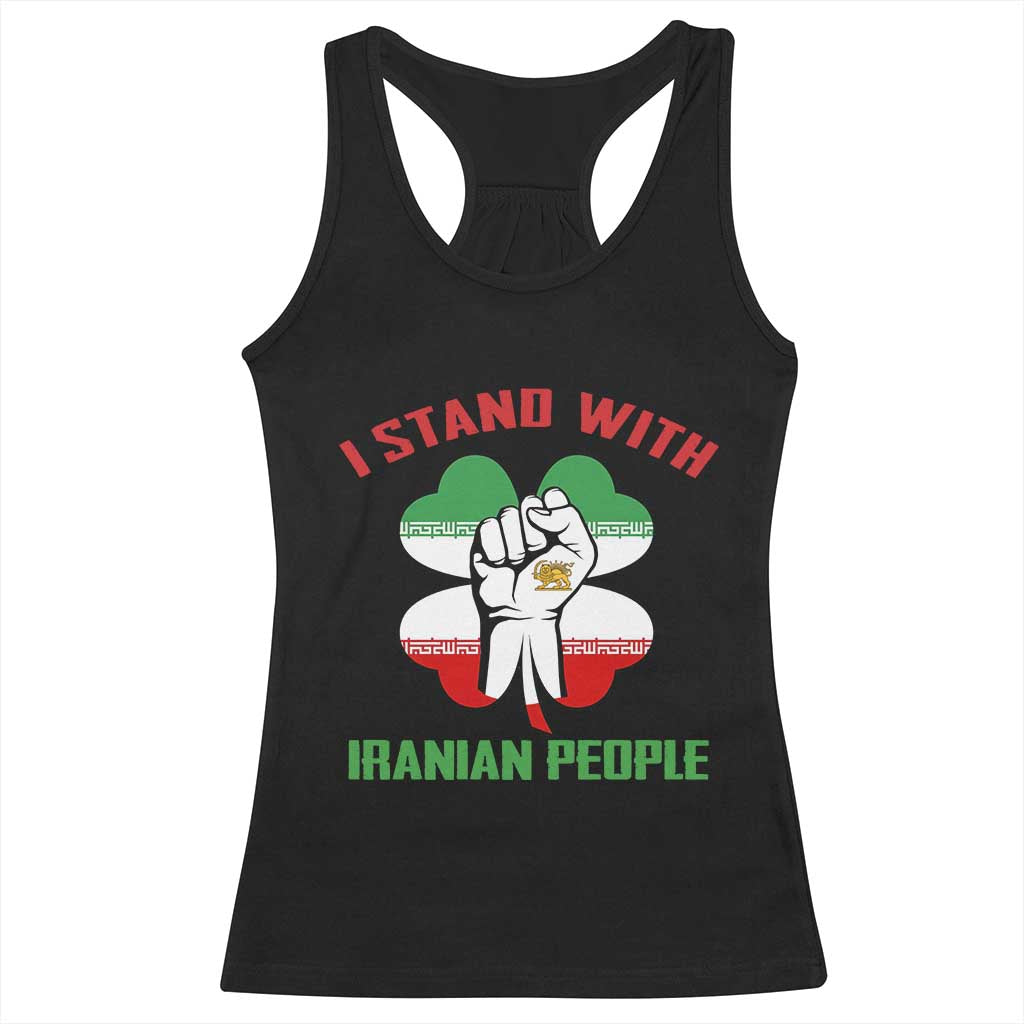 I Stand With Iranian People Freedom Supporters Racerback Tank Top Raised Fist Persian Flag Iran Revolution