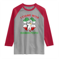 I Stand With Iranian People Freedom Supporters Raglan Shirt Raised Fist Persian Flag Iran Revolution