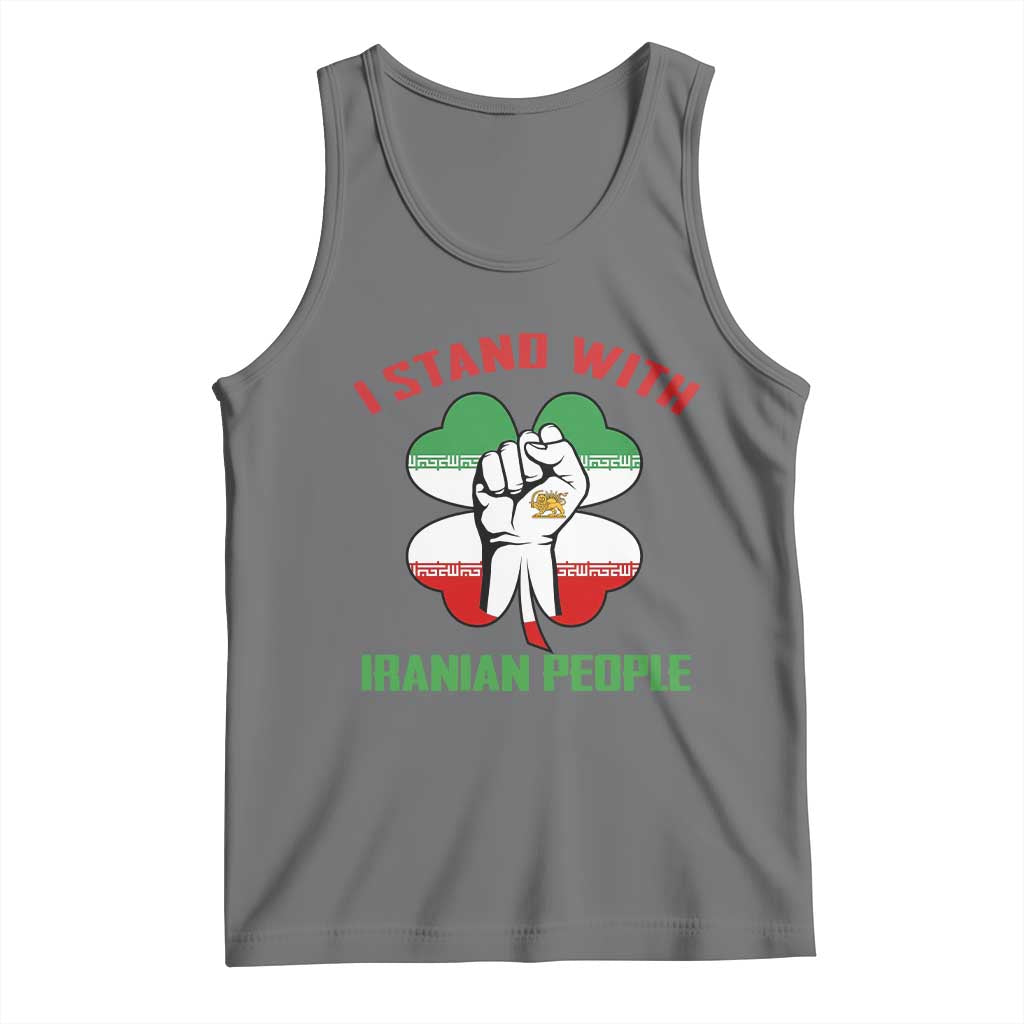 I Stand With Iranian People Freedom Supporters Tank Top Raised Fist Persian Flag Iran Revolution