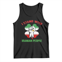 I Stand With Iranian People Freedom Supporters Tank Top Raised Fist Persian Flag Iran Revolution