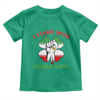 I Stand With Iranian People Freedom Supporters Toddler T Shirt Raised Fist Persian Flag Iran Revolution