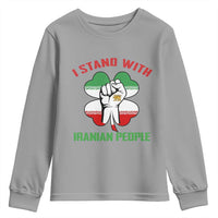 I Stand With Iranian People Freedom Supporters Youth Sweatshirt Raised Fist Persian Flag Iran Revolution