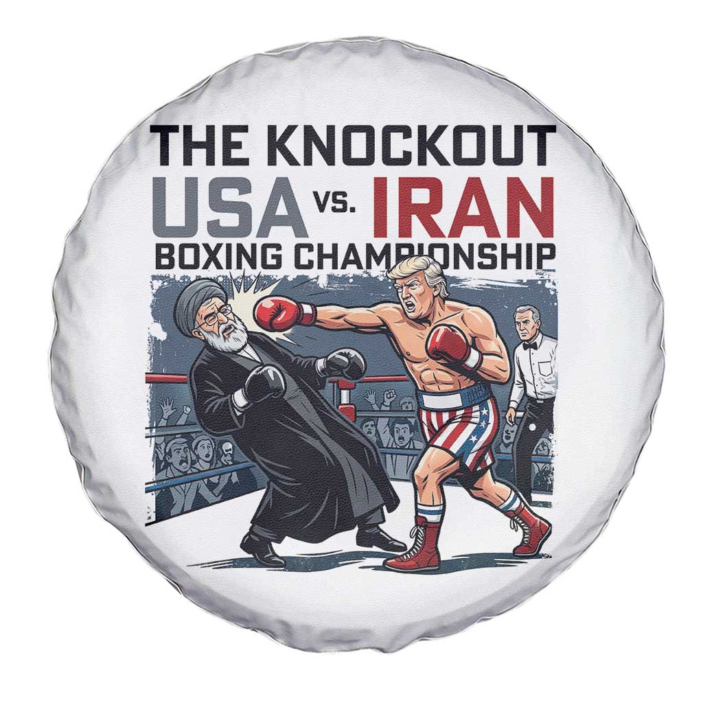 Sarcastic USA vs Iran Knockout Boxing Championship Spare Tire Cover Funny Political Satire Fight Night