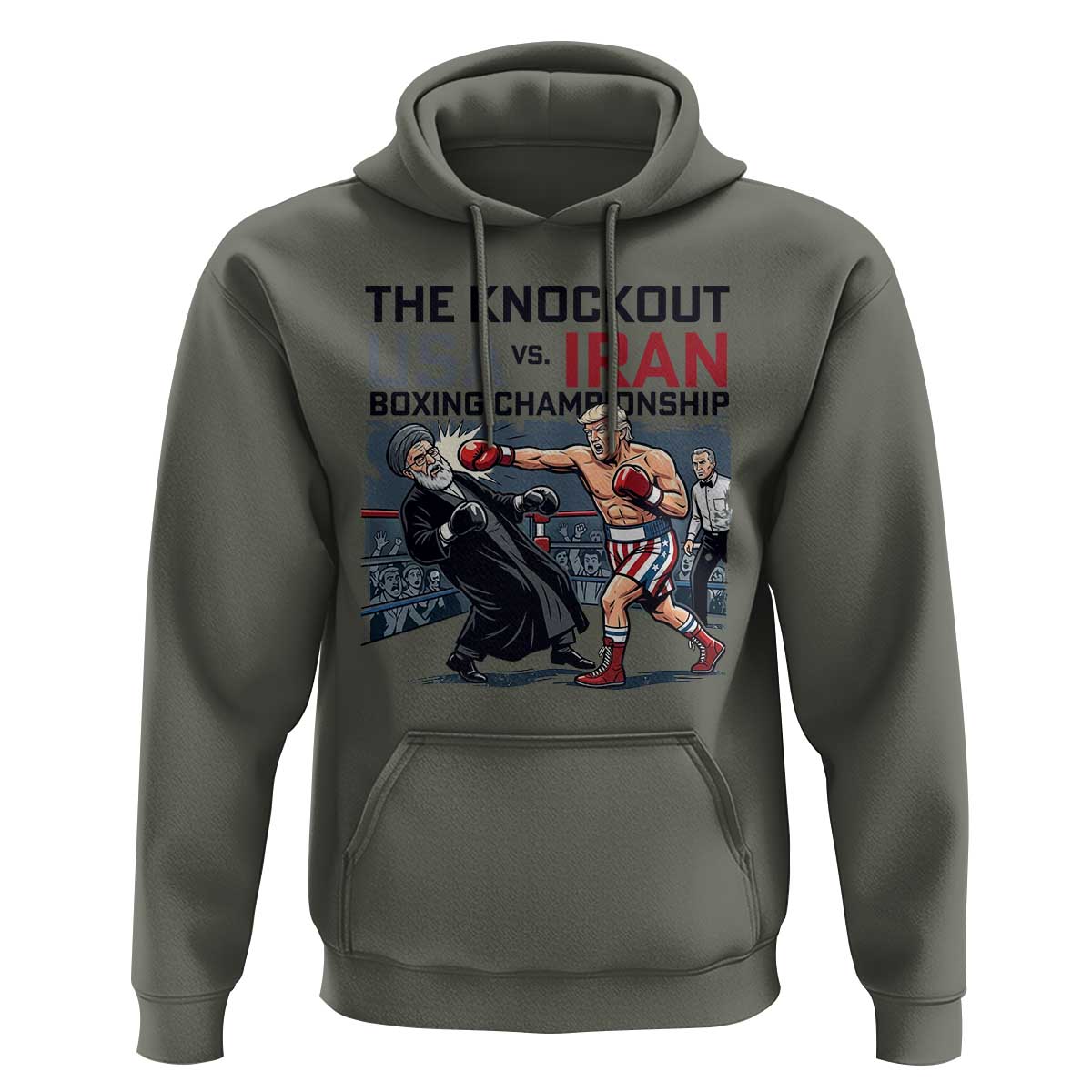 Sarcastic USA vs Iran Knockout Boxing Championship Hoodie Funny Political Satire Fight Night