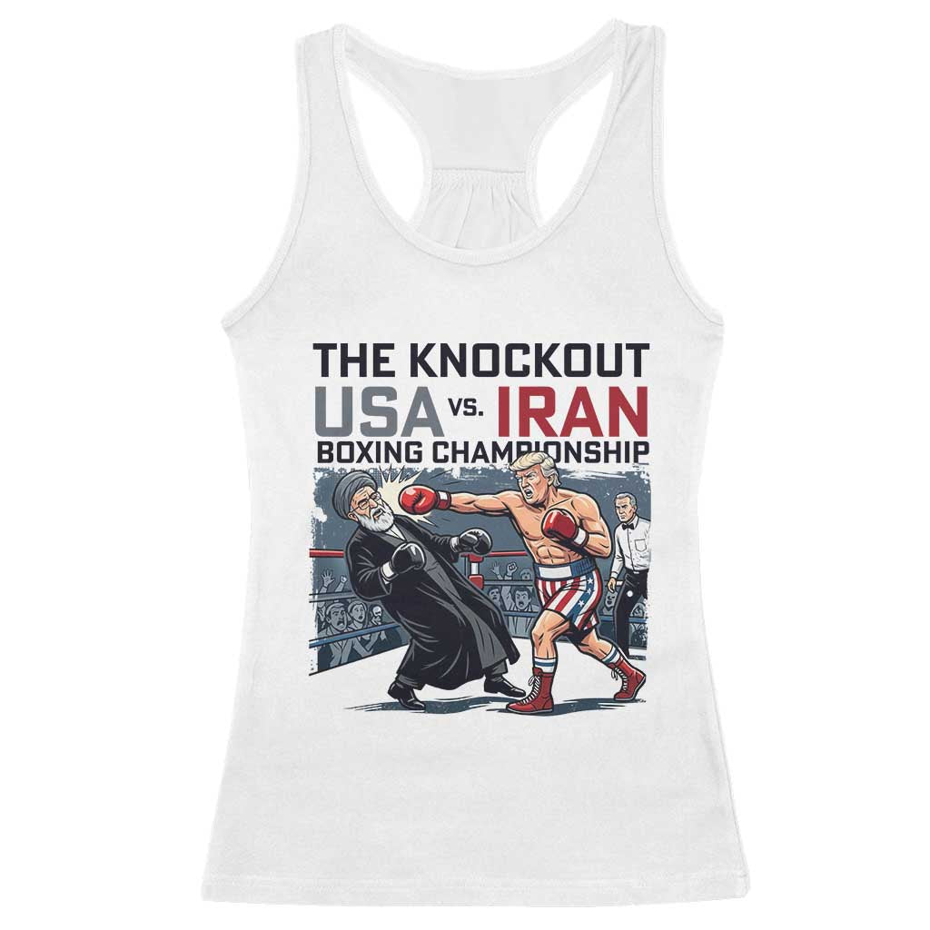 Sarcastic USA vs Iran Knockout Boxing Championship Racerback Tank Top Funny Political Satire Fight Night