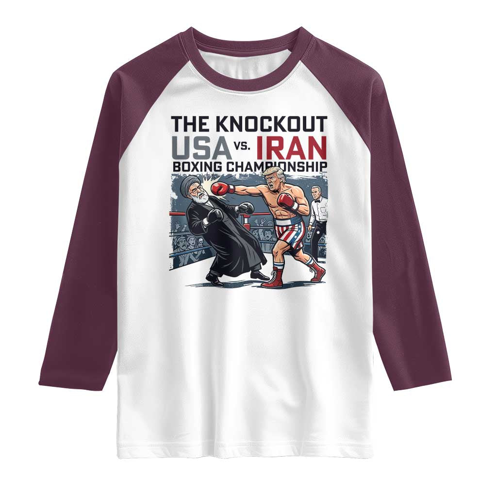 Sarcastic USA vs Iran Knockout Boxing Championship Raglan Shirt Funny Political Satire Fight Night