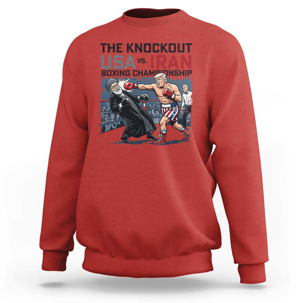 Sarcastic USA vs Iran Knockout Boxing Championship Sweatshirt Funny Political Satire Fight Night