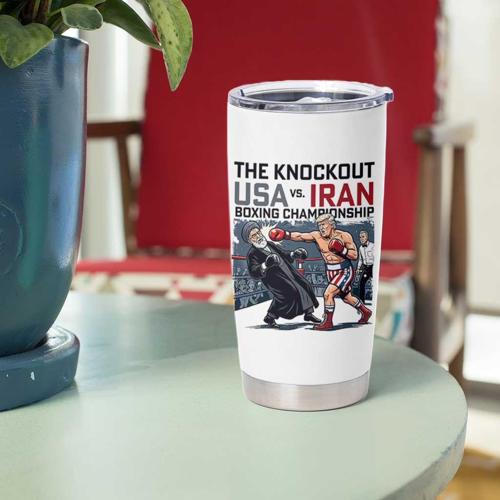 Sarcastic USA vs Iran Knockout Boxing Championship Tumbler Cup Funny Political Satire Fight Night