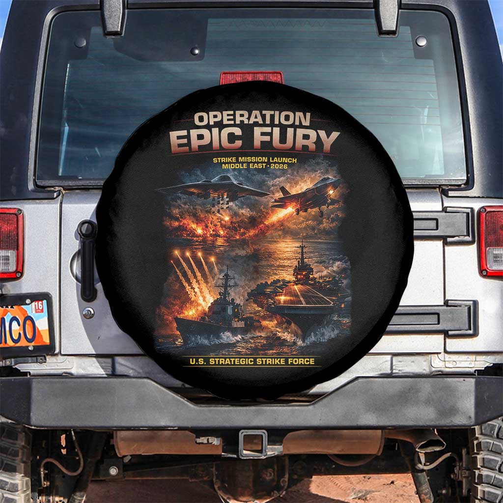 Operation Epic Fury Strike Mission 2026 Graphic Spare Tire Cover U.S. Strategic Strike Force Military Action