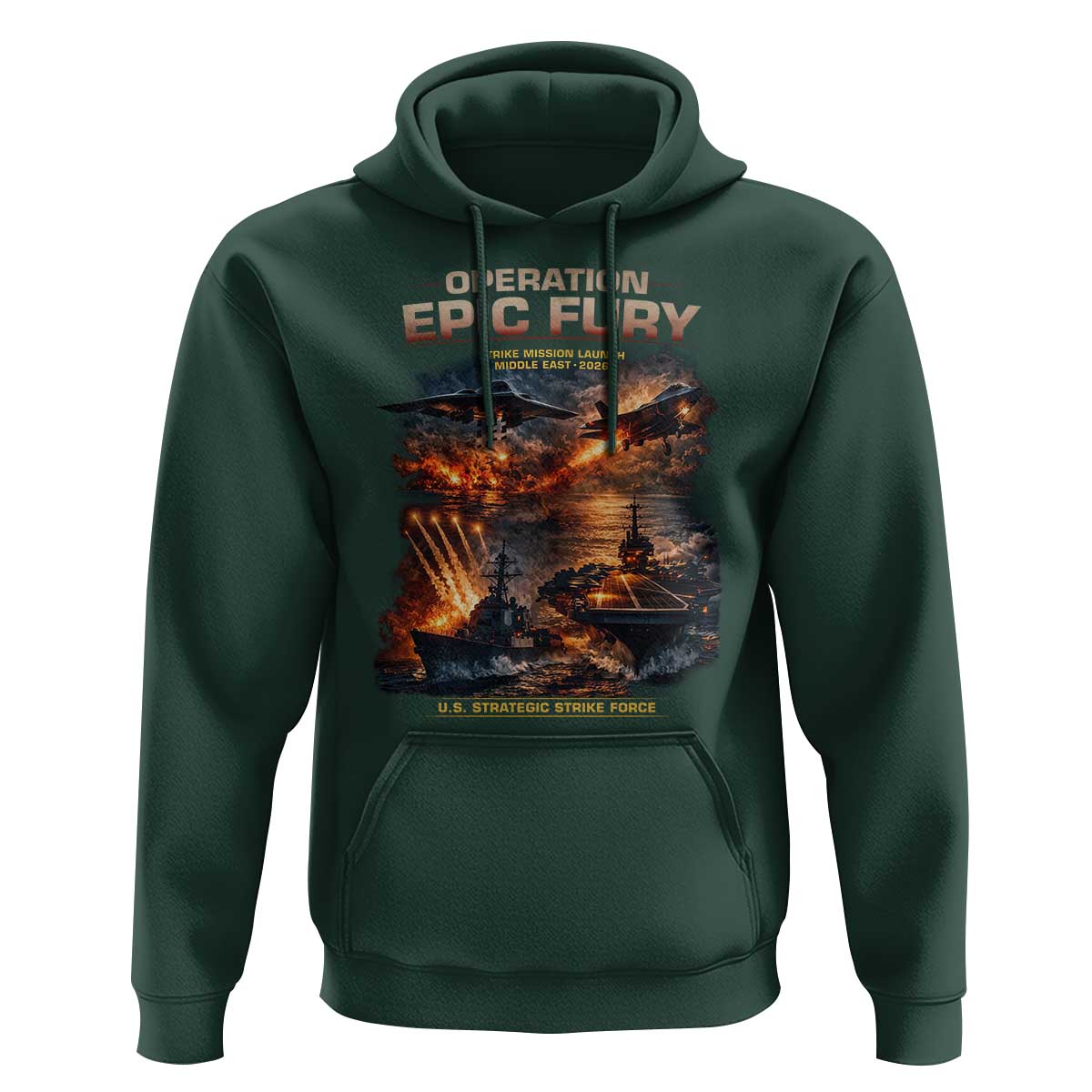 Operation Epic Fury Strike Mission 2026 Graphic Hoodie U.S. Strategic Strike Force Military Action