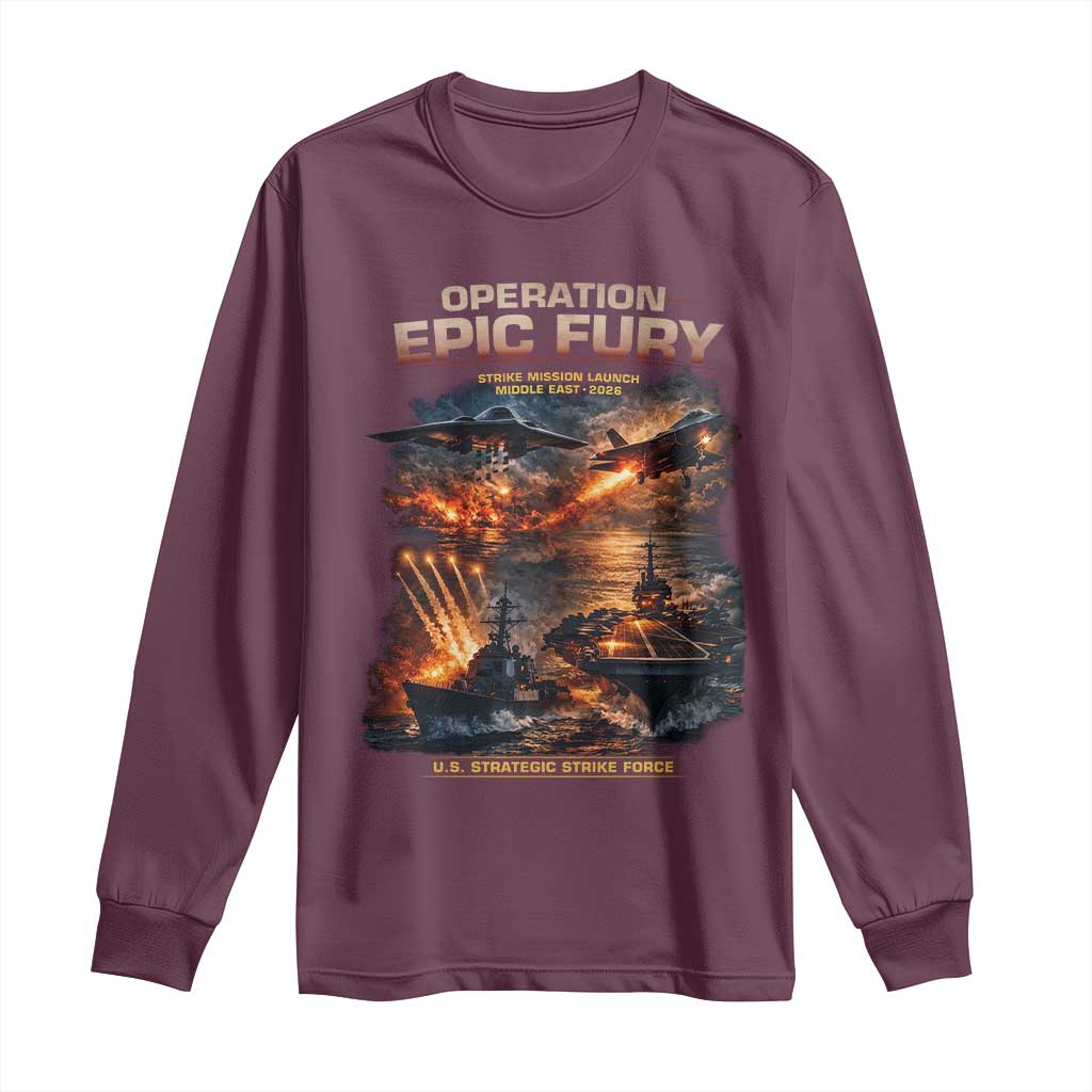 Operation Epic Fury Strike Mission 2026 Graphic Long Sleeve Shirt U.S. Strategic Strike Force Military Action