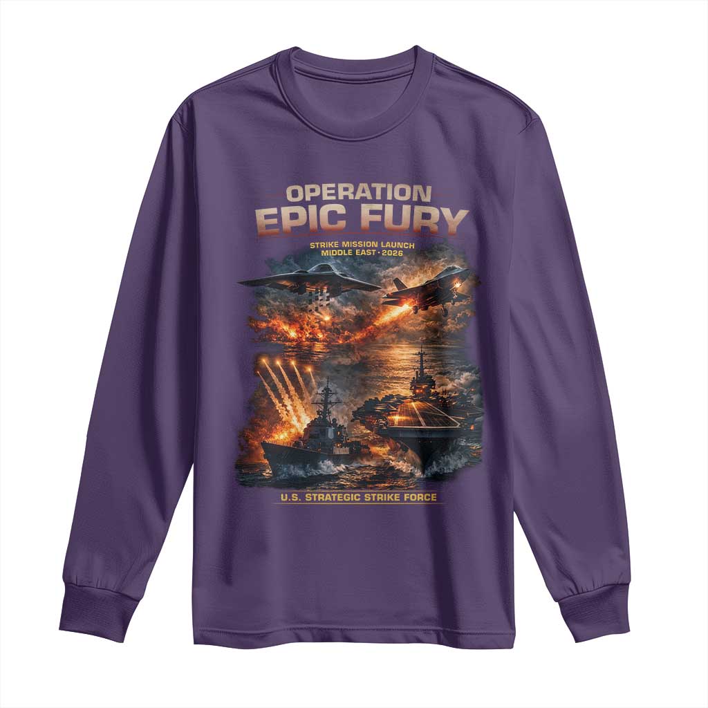 Operation Epic Fury Strike Mission 2026 Graphic Long Sleeve Shirt U.S. Strategic Strike Force Military Action