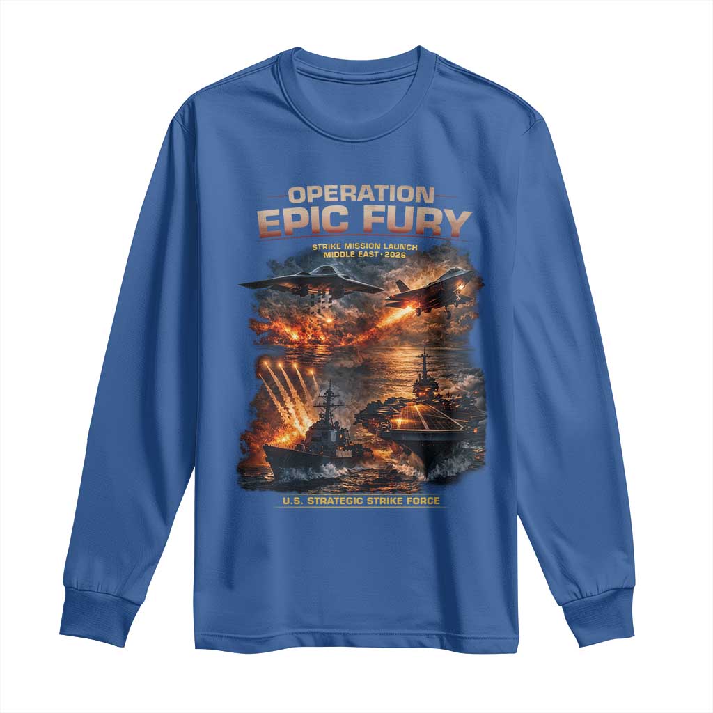 Operation Epic Fury Strike Mission 2026 Graphic Long Sleeve Shirt U.S. Strategic Strike Force Military Action
