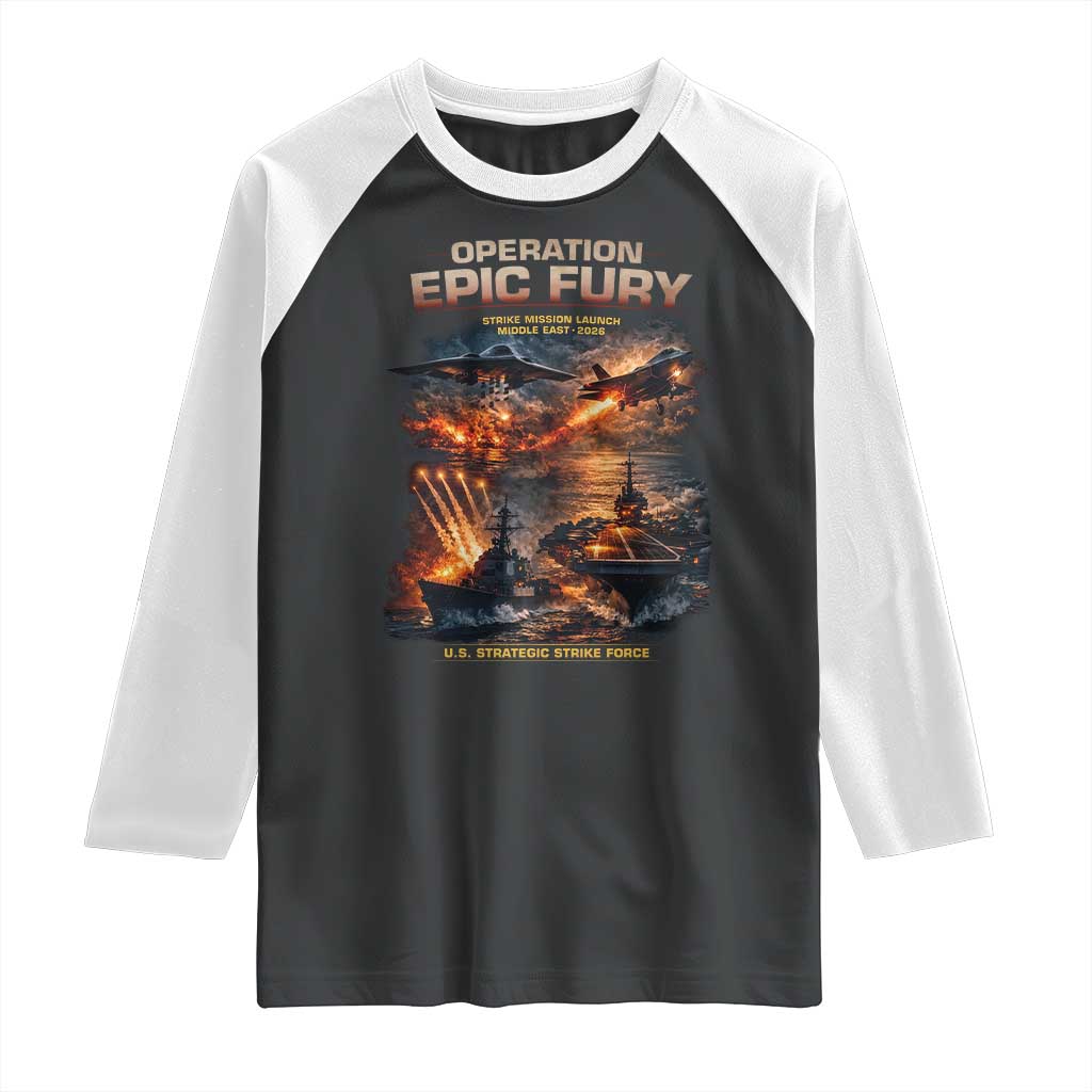 Operation Epic Fury Strike Mission 2026 Graphic Raglan Shirt U.S. Strategic Strike Force Military Action