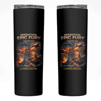 Operation Epic Fury Strike Mission 2026 Graphic Skinny Tumbler U.S. Strategic Strike Force Military Action