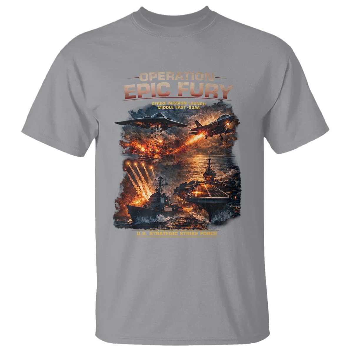 Operation Epic Fury Strike Mission 2026 Graphic T Shirt U.S. Strategic Strike Force Military Action