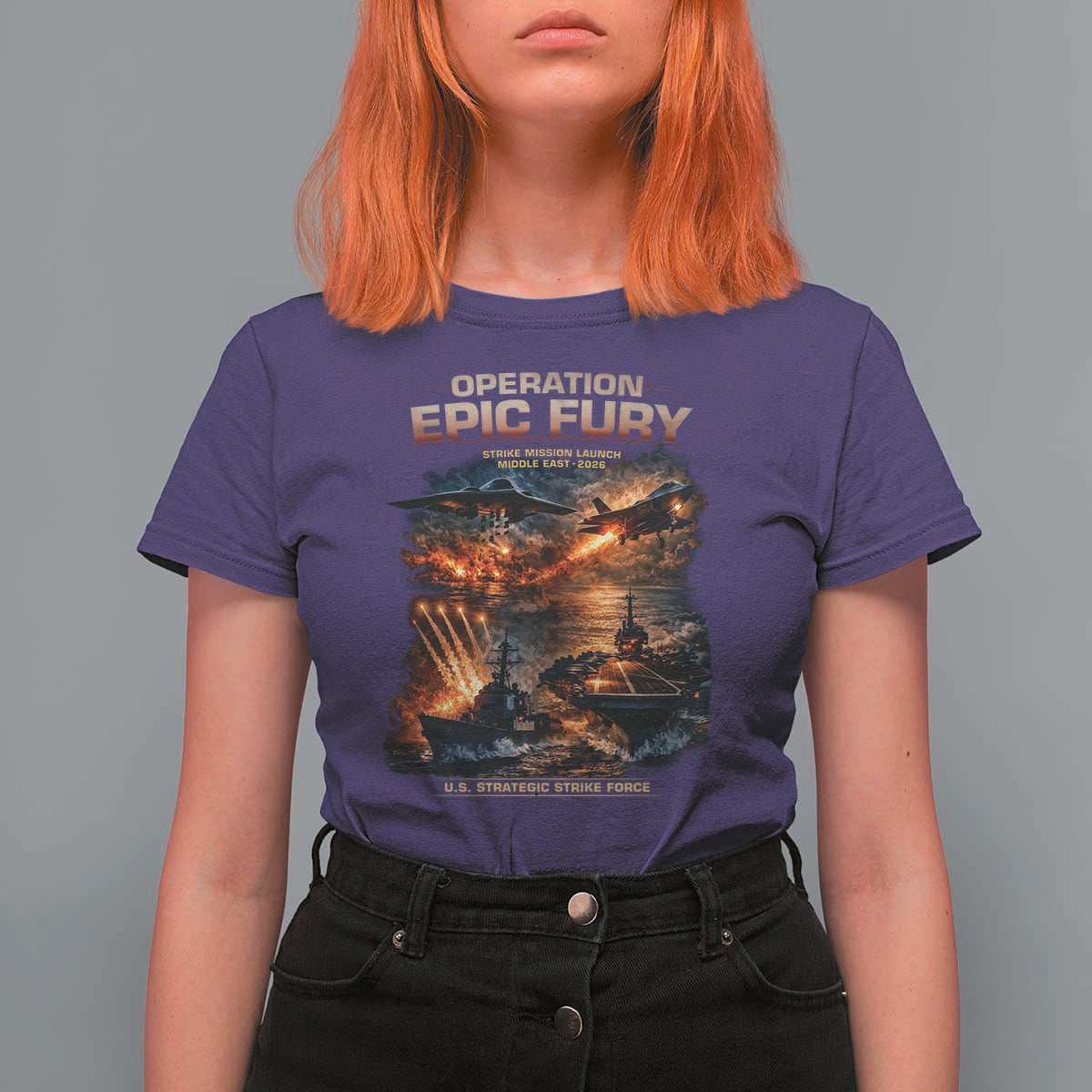 Operation Epic Fury Strike Mission 2026 Graphic T Shirt For Women U.S. Strategic Strike Force Military Action