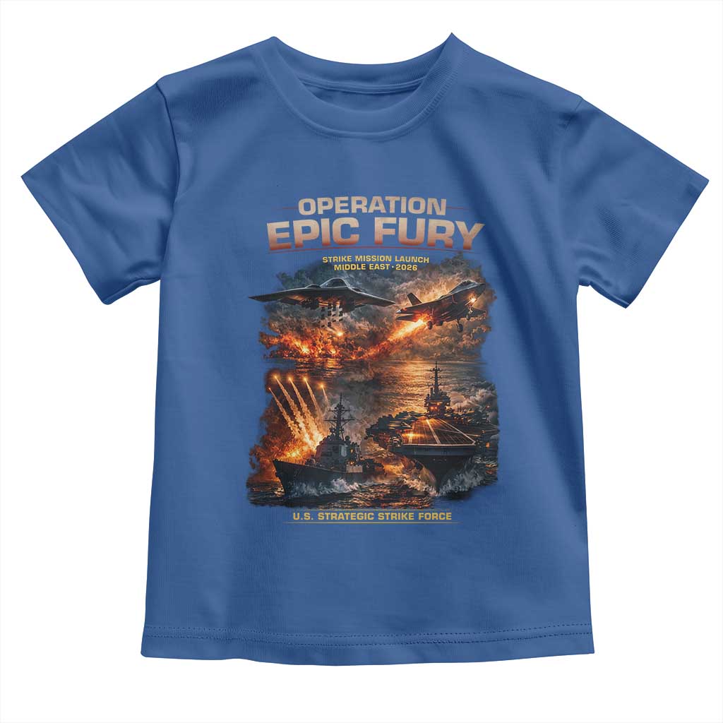 Operation Epic Fury Strike Mission 2026 Graphic Toddler T Shirt U.S. Strategic Strike Force Military Action