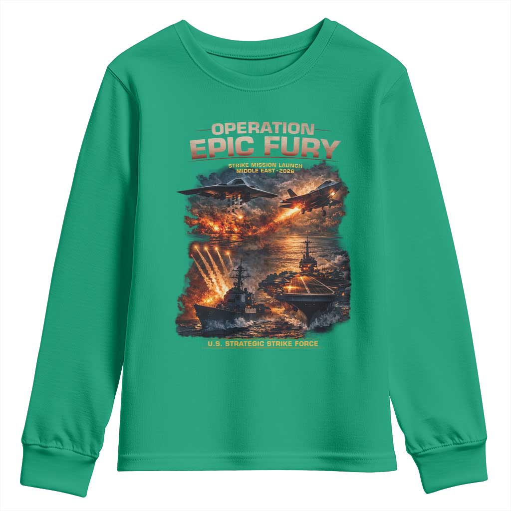 Operation Epic Fury Strike Mission 2026 Graphic Youth Sweatshirt U.S. Strategic Strike Force Military Action