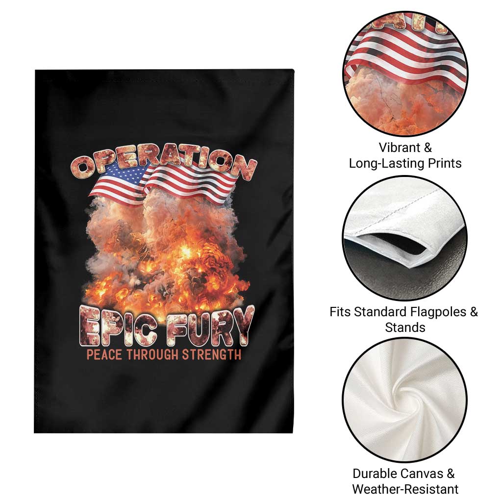 Operation Epic Fury Peace Through Strength Garden Flag Patriotic Explosion America Power
