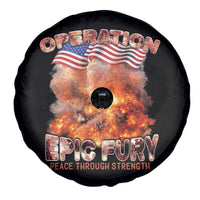 Operation Epic Fury Peace Through Strength Spare Tire Cover Patriotic Explosion America Power