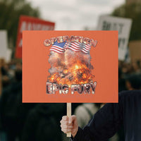 Operation Epic Fury Peace Through Strength Protest Sign Patriotic Explosion America Power