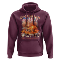 Operation Epic Fury Peace Through Strength Hoodie Patriotic Explosion America Power