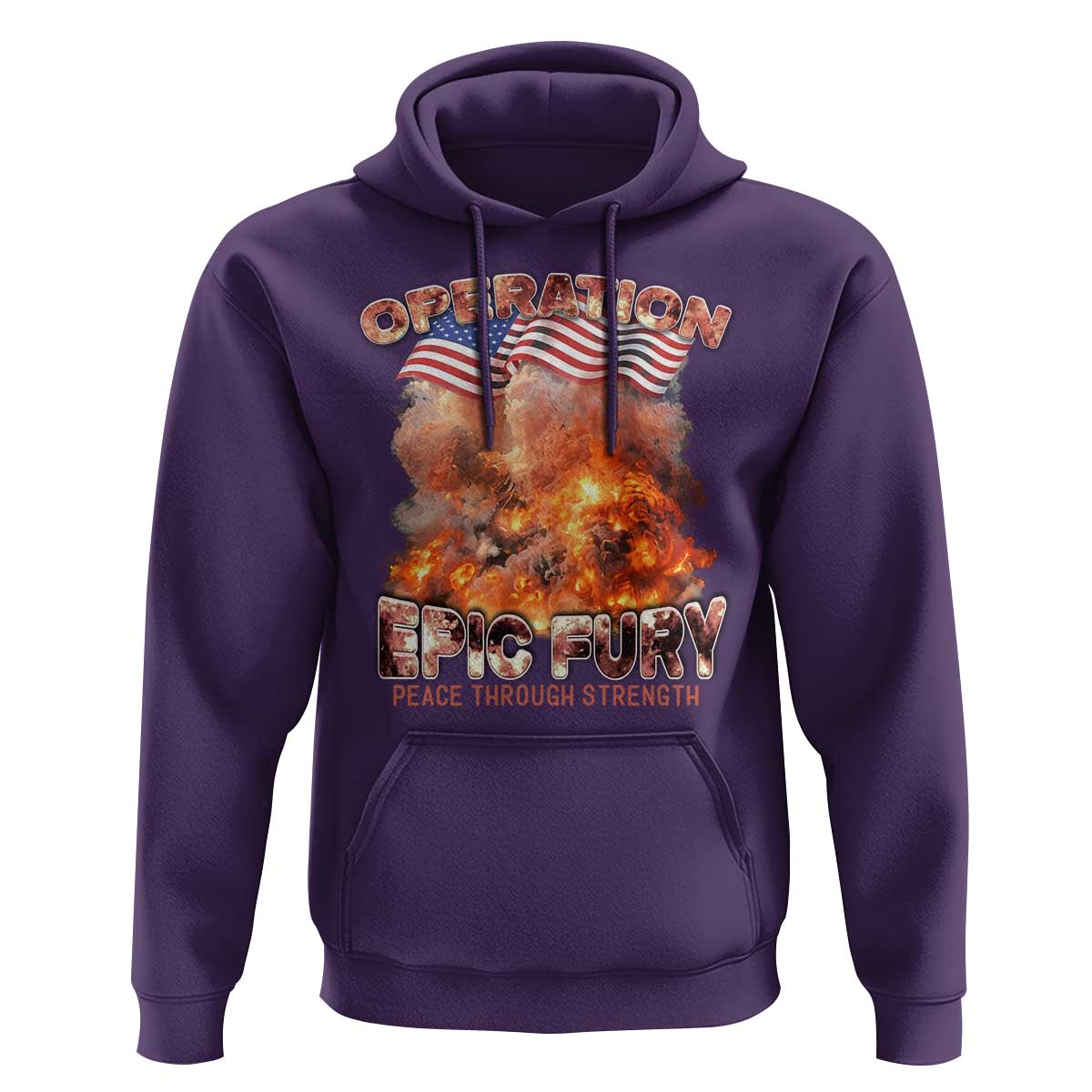 Operation Epic Fury Peace Through Strength Hoodie Patriotic Explosion America Power