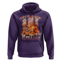 Operation Epic Fury Peace Through Strength Hoodie Patriotic Explosion America Power