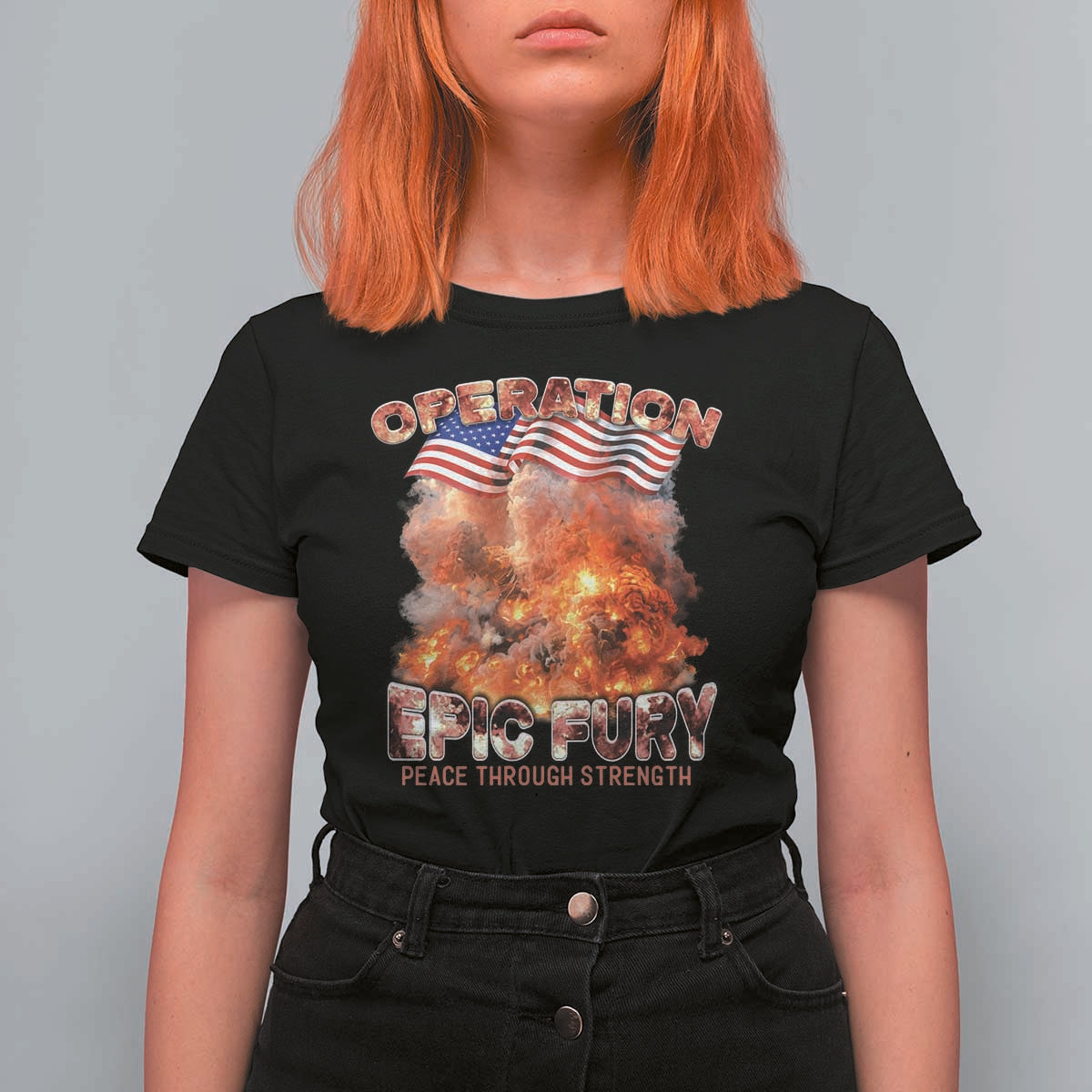 Operation Epic Fury Peace Through Strength T Shirt For Women Patriotic Explosion America Power