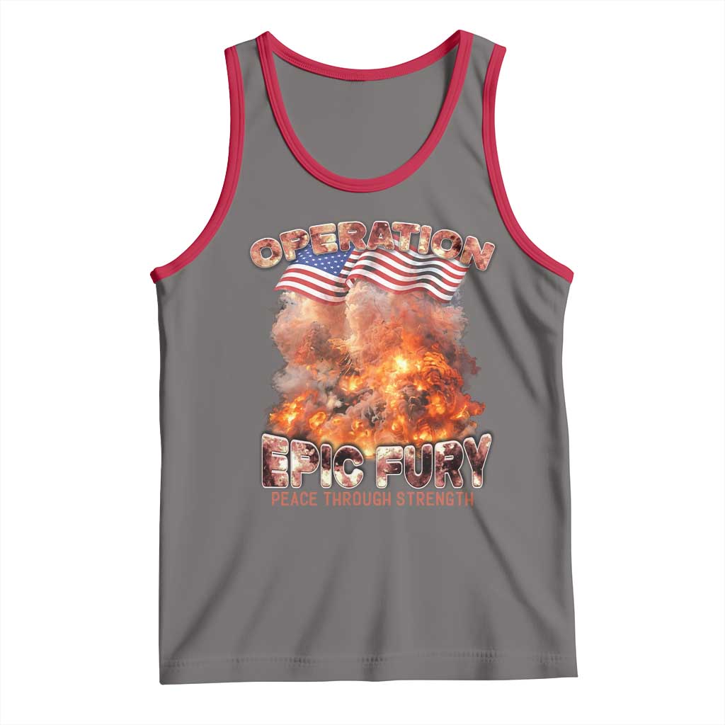 Operation Epic Fury Peace Through Strength Tank Top Patriotic Explosion America Power
