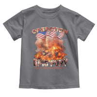 Operation Epic Fury Peace Through Strength Toddler T Shirt Patriotic Explosion America Power