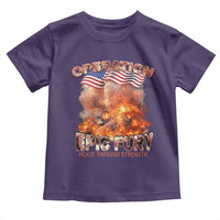 Operation Epic Fury Peace Through Strength Toddler T Shirt Patriotic Explosion America Power