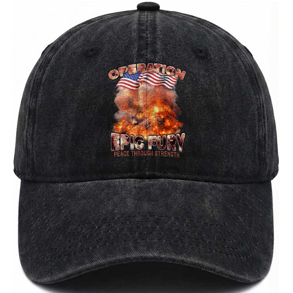 Operation Epic Fury Peace Through Strength Washed Cotton Baseball Cap Patriotic Explosion America Power