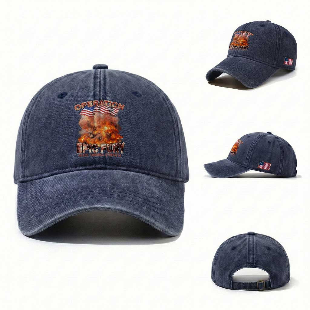 Operation Epic Fury Peace Through Strength Washed Cotton Baseball Cap Patriotic Explosion America Power
