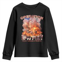 Operation Epic Fury Peace Through Strength Youth Sweatshirt Patriotic Explosion America Power