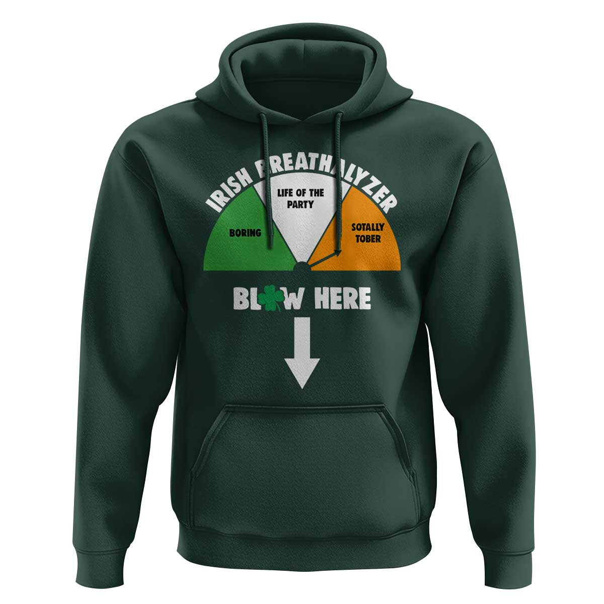 Irish Breathalyzer Blow Here Funny Drinking Gauge Hoodie St Patricks Day Party Offensive Adult Humor