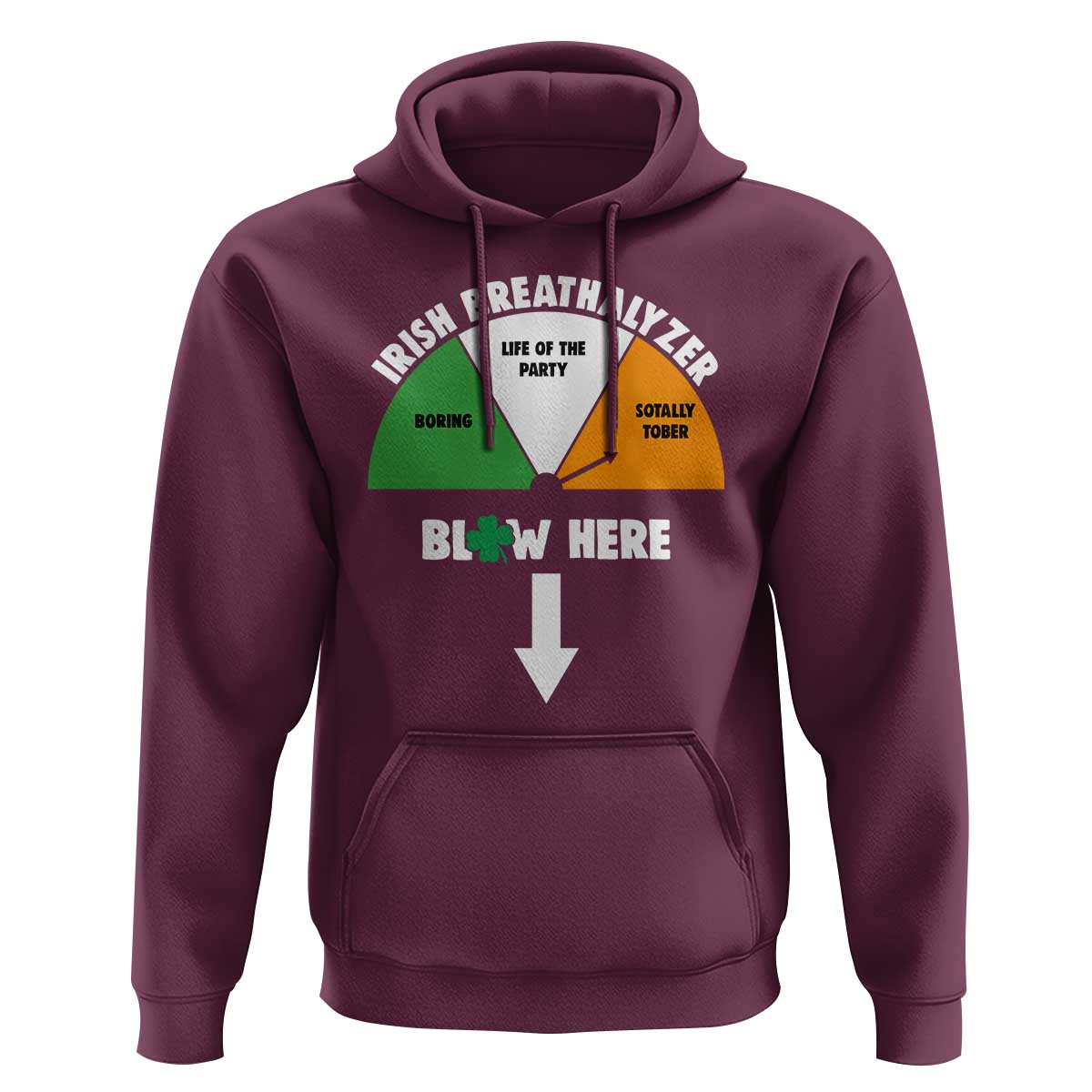 Irish Breathalyzer Blow Here Funny Drinking Gauge Hoodie St Patricks Day Party Offensive Adult Humor