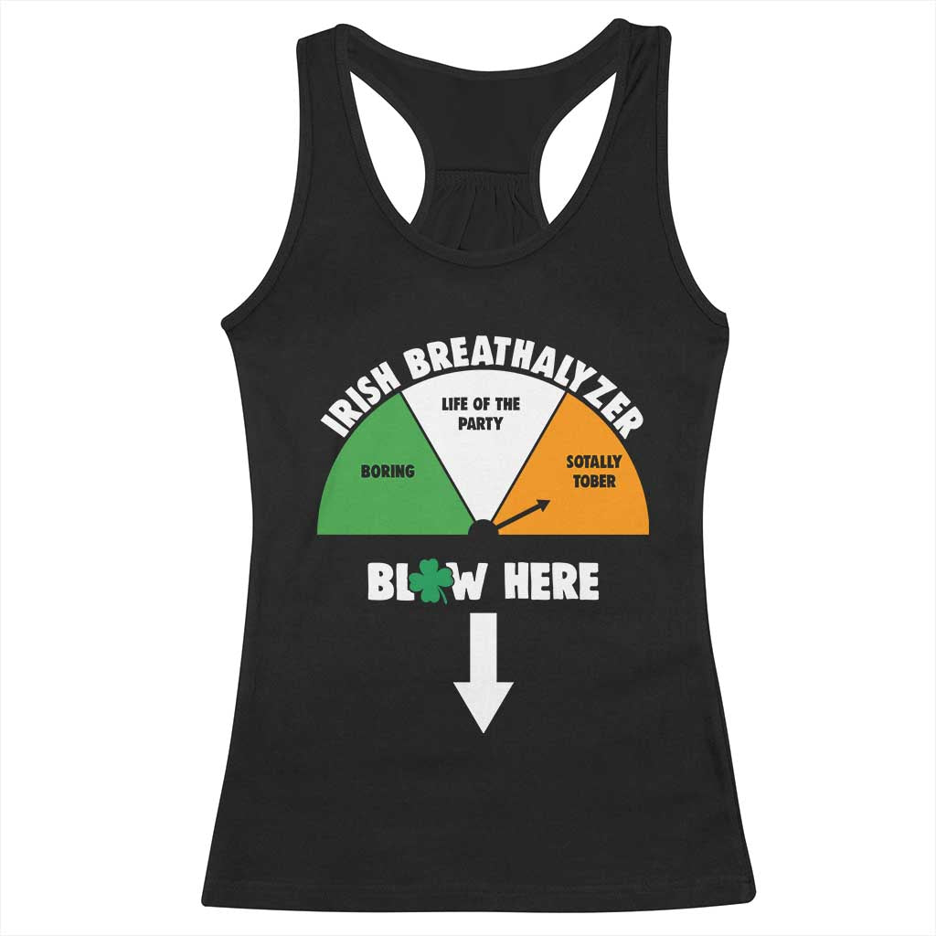 Irish Breathalyzer Blow Here Funny Drinking Gauge Racerback Tank Top St Patricks Day Party Offensive Adult Humor