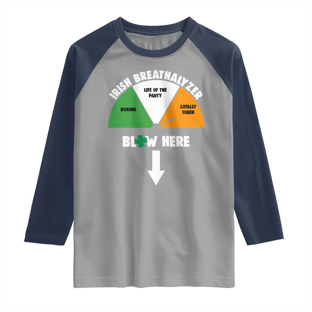 Irish Breathalyzer Blow Here Funny Drinking Gauge Raglan Shirt St Patricks Day Party Offensive Adult Humor