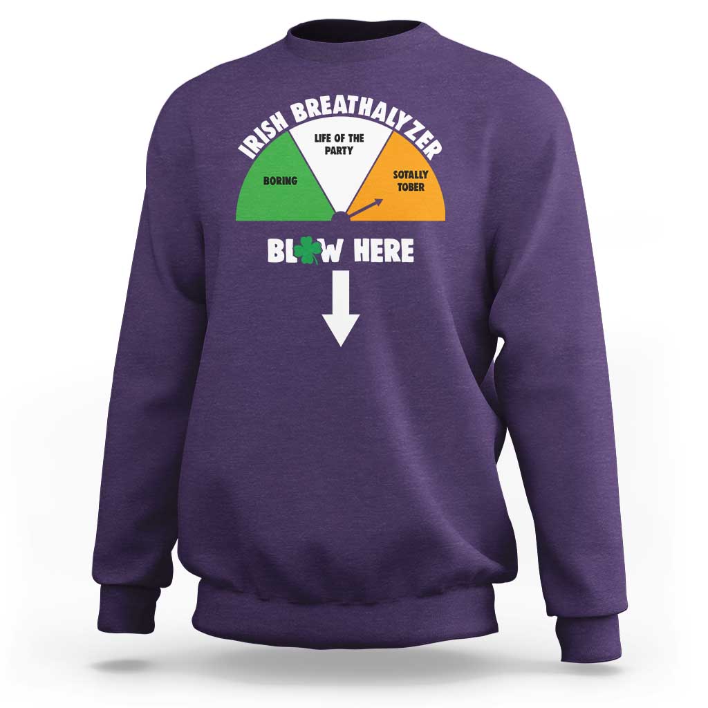 Irish Breathalyzer Blow Here Funny Drinking Gauge Sweatshirt St Patricks Day Party Offensive Adult Humor