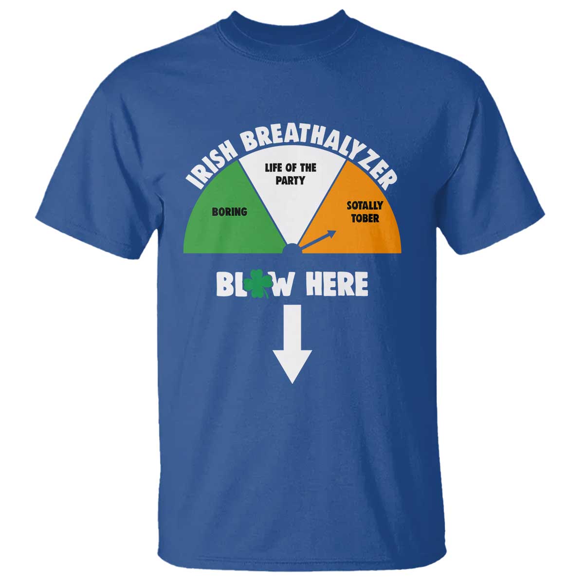 Irish Breathalyzer Blow Here Funny Drinking Gauge T Shirt St Patricks Day Party Offensive Adult Humor