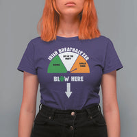 Irish Breathalyzer Blow Here Funny Drinking Gauge T Shirt For Women St Patricks Day Party Offensive Adult Humor